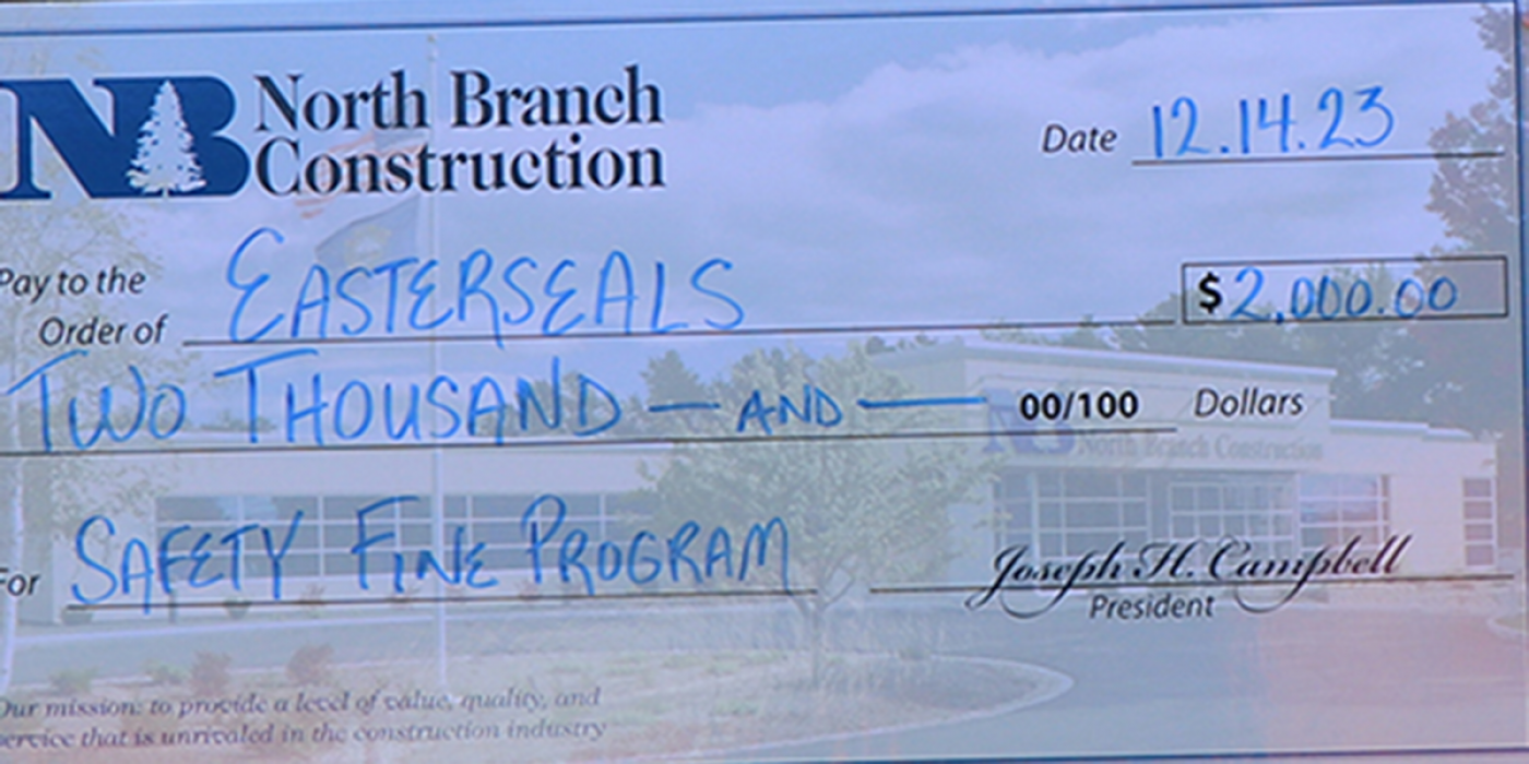 North Branch Construction Donates Safety Fine Program  Proceeds to Easterseals New Hampshire